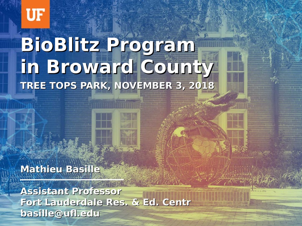 BioBlitz Program in Broward County: Tree Tops Park, November 3, 2018